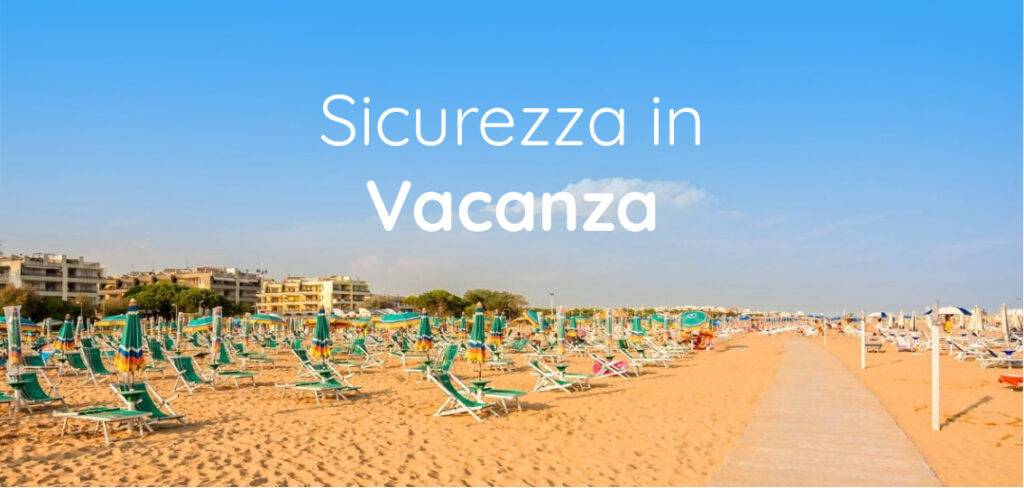 Un portale  per le vacanze sicure