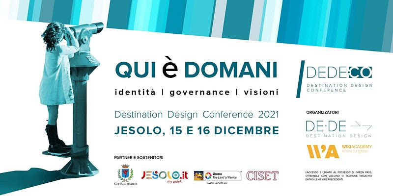 Destination Design Conference 2021 a Jesolo (VE)