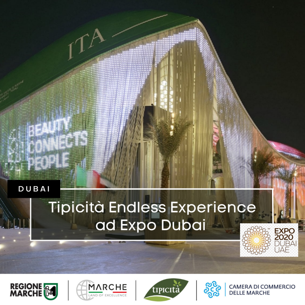 Tipicità – da Fermo con le Marche ad Expo Dubai