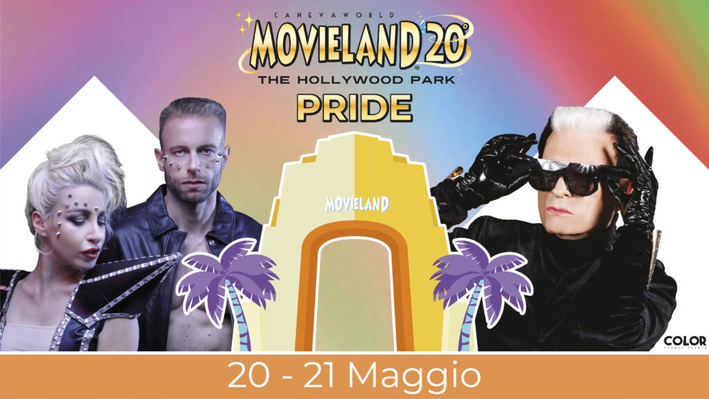 Movieland – The Hollywood Park sul Lago di Garda ospita la seconda edizione di Movieland Pride 2023