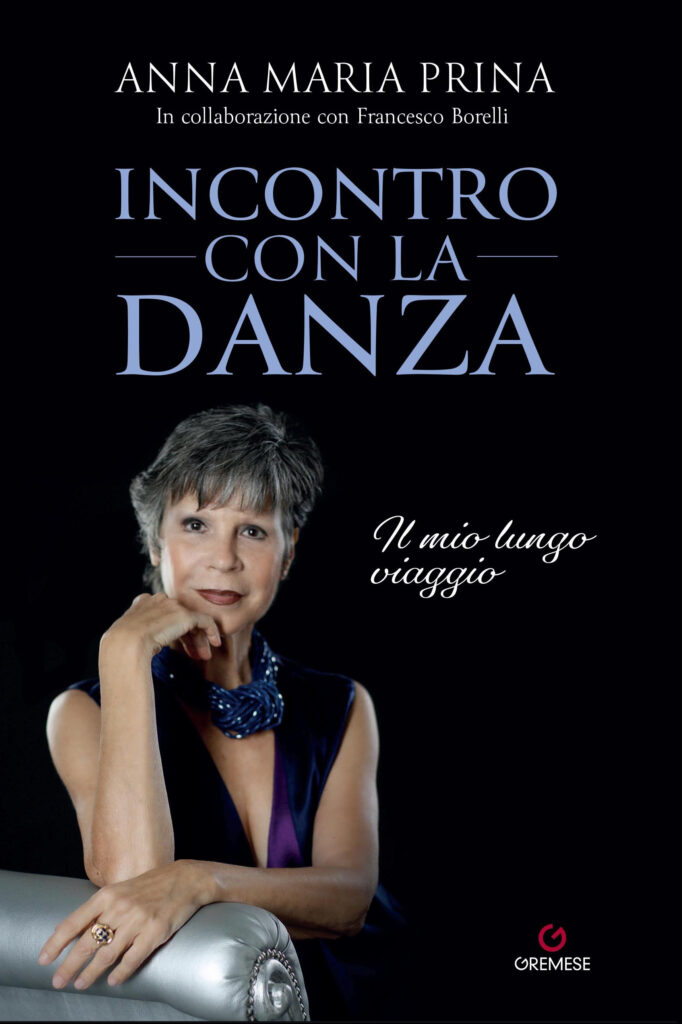 Teatro alla Scala di Milano, Anna Maria Prina presenta “Incontro con la Danza” Gremese Editore