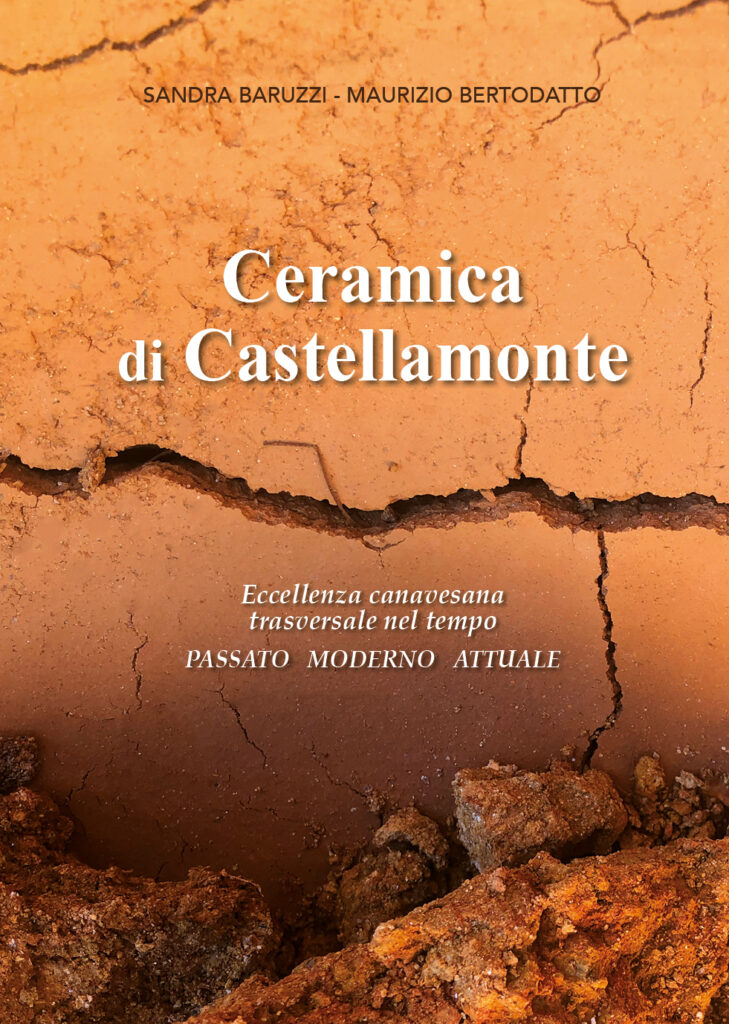 La Ceramica di Castellamonte nel libro delle Edizioni Pedrini al Museo Civico P.M. Garda Ivrea(To)