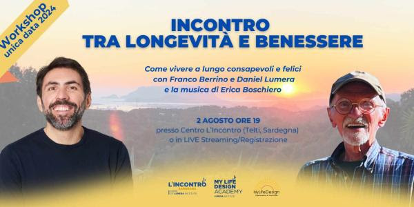 Tra Longevità e Benessere: come vivere a lungo felici e consapevoli” il seminario esperienziale in Sardegna