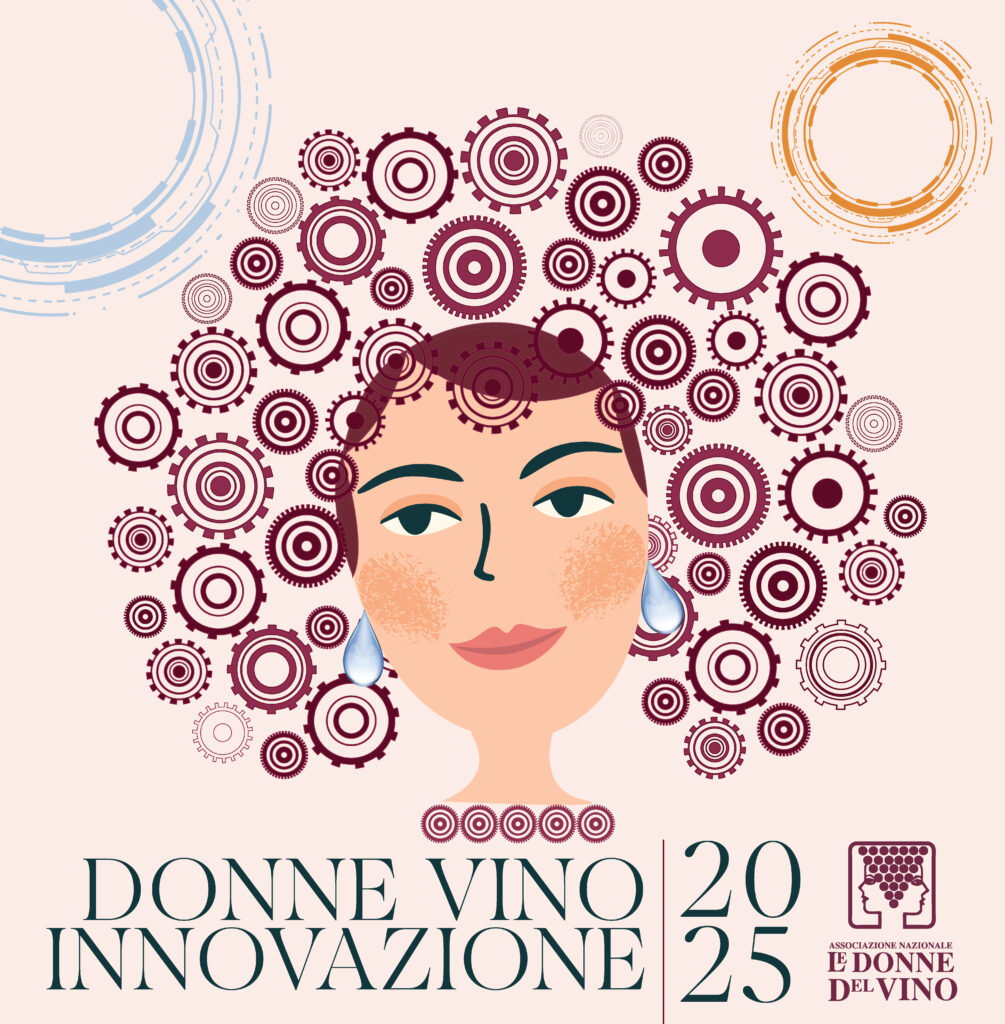 Le Donne del Vino a Vinitaly 2025 in programma incontri, assaggi, riflessioni e innovazione